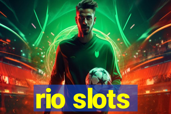 rio slots